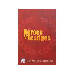 Héroes y testigos