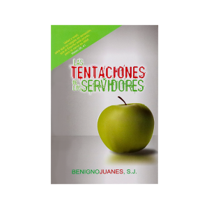 Las Tentaciones de los Servidores