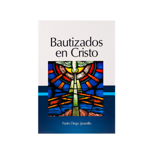 Bautizados en Cristo