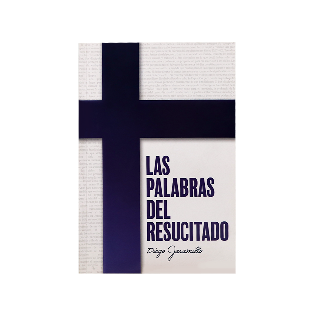 Las palabras del Resucitado