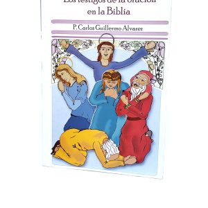 Los Testigos de la oración en la Biblia