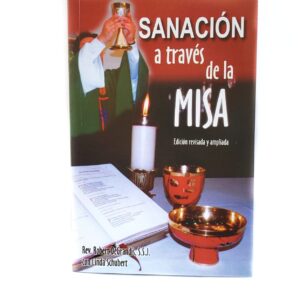 Sanación a través de la Misa