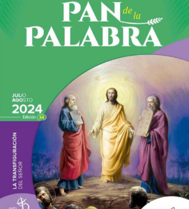 Pan de la Palabra (Julio- Agosto)