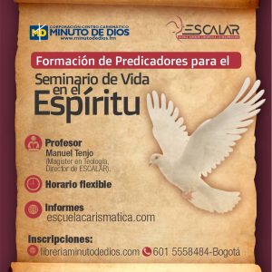 Seminario de Vida en el Espíritu para predicadores-ESCALAR (Modalidad virtual)