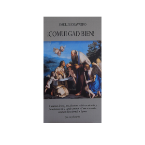 ¡Comulgad Bien!